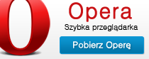 Opera, szybka i bezpieczna przeglądarka